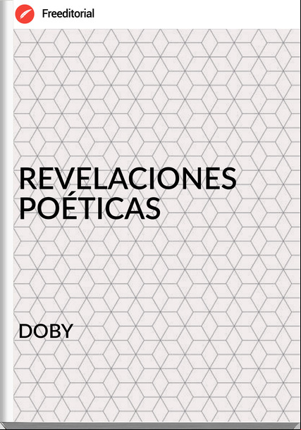DOBY REVELACIONES POÉTICAS